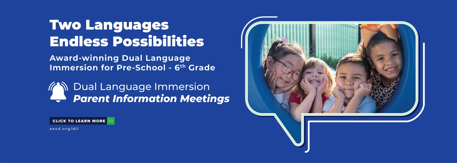 Dual Language Immersion Parent Information Meetings. Click to Learn More